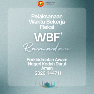 PELAKSANAAN WAKTU BEKERJA FLEKSI BULAN RAMADAN (WBF) 2026